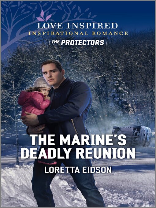 Title details for The Marine's Deadly Reunion by Loretta Eidson - Available